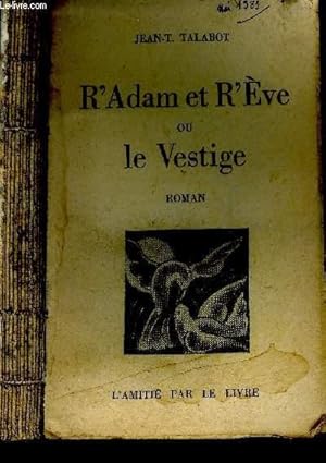 Seller image for R'Adam et R'Eve ou le Vestige. for sale by Le-Livre