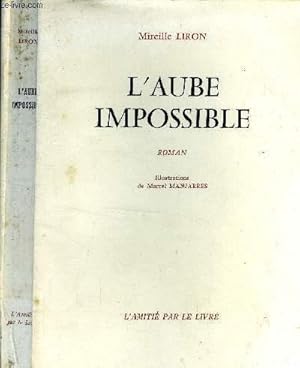 Seller image for L'aube impossible. for sale by Le-Livre