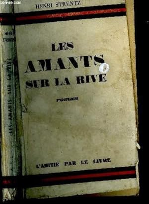 Immagine del venditore per Les amants sur la rive. venduto da Le-Livre