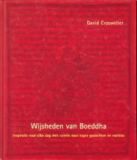 Seller image for Wijsheden van Boeddha. Inspiratie voor elke dag met ruimte voor eigen gedachten en notities for sale by Antiquariaat Parnassos vof