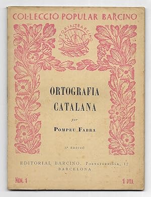 Ortografia Catalana. Col·lecció Popular Barcino Nº 1 1927 3ª Edición