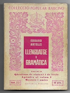 Llenguatge i Gramàtica. Vol. II Col·lecció Popular Barcino Nº 222 1971