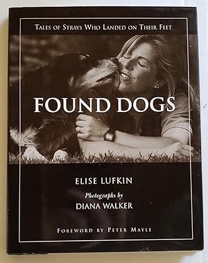 Image du vendeur pour Found Dogs mis en vente par The Book Peddlers