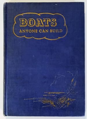 Imagen del vendedor de Boats Anyone can Build a la venta por The Book Peddlers