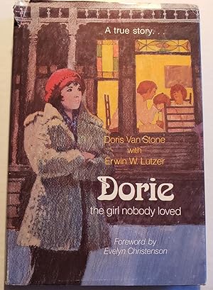 Seller image for Dorie: The Girl nobody Loved for sale by The Book Peddlers