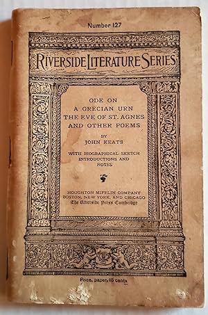 Seller image for Ode On a Grecian Urn, The Eve of St. Agnes and Other Poems for sale by The Book Peddlers