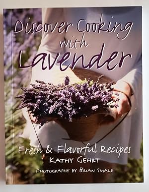 Seller image for Discover Cooking with Lavender for sale by The Book Peddlers