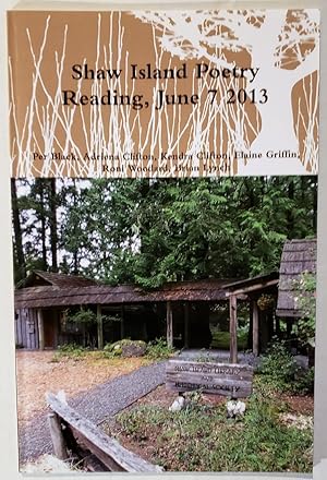 Imagen del vendedor de Shaw Island Poetry reading, June 7 2013 a la venta por The Book Peddlers