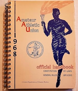 Amateur Athletic Union Official Hamdbook 1968 de Amateur Athleti