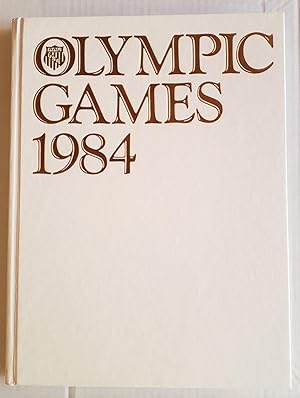 Seller image for Olympic Games Summer 1984: The Pictorial Record of the XXIII Olympic Games for sale by The Book Peddlers