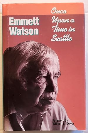 Seller image for Once Upon a Time in Seattle for sale by The Book Peddlers