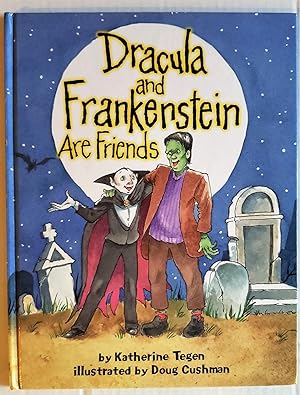 Seller image for Dracula and Frankenstein are Friends for sale by The Book Peddlers