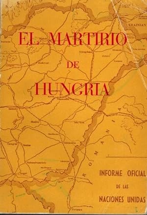 Imagen del vendedor de EL MARTIRIO DE HUNGRA a la venta por Librera Dilogo