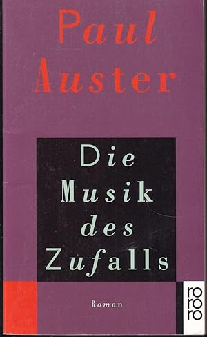 Bild des Verkufers fr Die Musik des Zufalls. Roman zum Verkauf von Graphem. Kunst- und Buchantiquariat