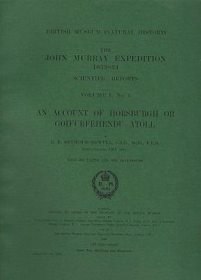 An Account of Horsburgh or Goifurfehendu Atoll - The John Murray Expedition, 1933-34, Scientific ...