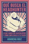 Seller image for Qu busca el headhunter for sale by AG Library
