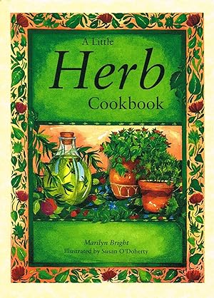 Image du vendeur pour A Little Herb Cookbook : mis en vente par Sapphire Books