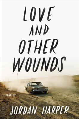 Seller image for Love and Other Wounds: Stories (Paperback or Softback) for sale by BargainBookStores