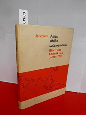 Bild des Verkufers fr Jahrbuch Asien - Afrika - Lateinamerika , Bilanz und Chronik des Jahres 1988 zum Verkauf von NEPO UG