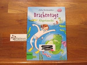 Seller image for Drachentage - abgetaucht. Julia Breitender. Mit Ill. von Ina Hattenhauer for sale by Antiquariat im Kaiserviertel | Wimbauer Buchversand