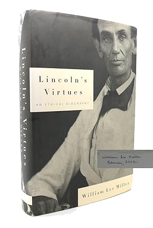 Seller image for LINCOLN'S VIRTUES An Ethical Biography for sale by Rare Book Cellar