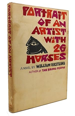 Seller image for PORTRAIT OF AN ARTIST WITH TWENTY-SIX HORSES for sale by Rare Book Cellar