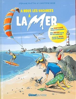 à nous les vacances à la mer