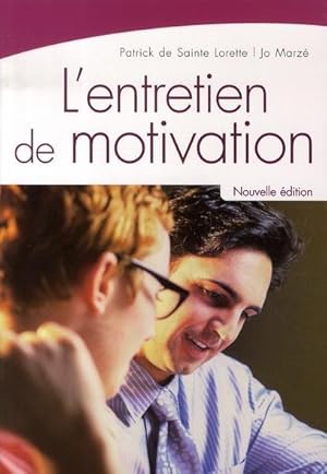 L'ENTRETIEN DE MOTIVATION