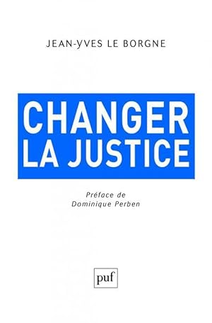 changer la justice