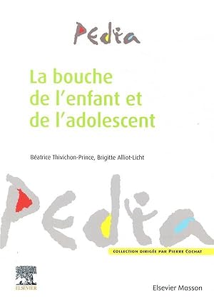 la bouche de l'enfant et de l'adolescent