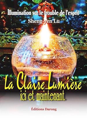 le clair de lumière ici et maintenant - illumination sur le trouble de l'esprit