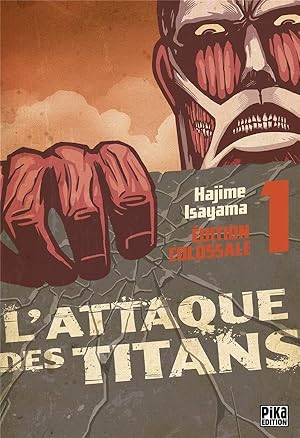 l'attaque des titans - édition colossale Tome 1