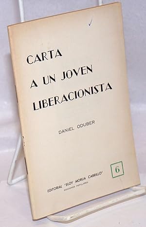 Carta a un Joven Liberacionista