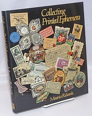 Immagine del venditore per Collecting printed ephemera venduto da Bolerium Books Inc.