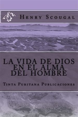 Seller image for La Vida De Dios En El Alma Del Hombre -Language: spanish for sale by GreatBookPrices