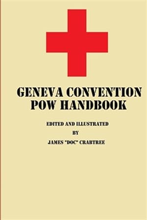 Imagen del vendedor de Geneva Convention Pow Handbook a la venta por GreatBookPrices
