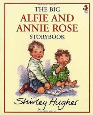 Immagine del venditore per The Big Alfie and Annie Rose Storybook by Hughes, Shirley [Paperback ] venduto da booksXpress