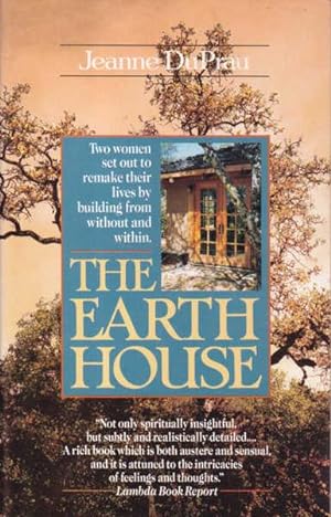 Seller image for The Earth House: Two Women Set Out to Remake Their Lives By Building from Without and Within for sale by Goulds Book Arcade, Sydney