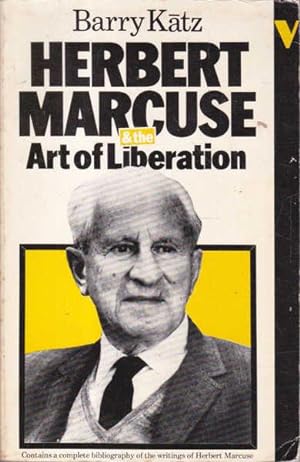 Herbery Marcuse & the Art of Liberation