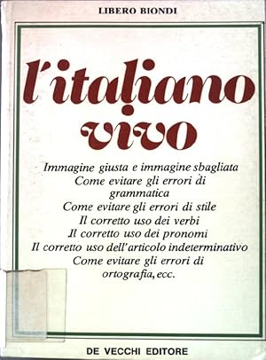 Image du vendeur pour L'italiano vivo. mis en vente par books4less (Versandantiquariat Petra Gros GmbH & Co. KG)