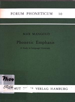 Bild des Verkufers fr Phonetic emphasis : a study in language universals. Forum phoneticum ; Bd. 10 zum Verkauf von books4less (Versandantiquariat Petra Gros GmbH & Co. KG)