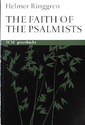 Seller image for The faith of the Psalmists. for sale by books4less (Versandantiquariat Petra Gros GmbH & Co. KG)