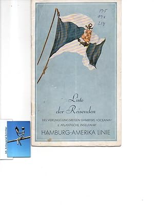Bild des Verkufers fr Liste der Reisenden des Vergngungsreisen-Dampfers 'OCEANA'. 2. Atlantische Inselfahrt. Ab Hamburg, 9. September 1933. zum Verkauf von Antiquariat Schrter -Uta-Janine Strmer