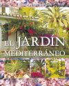 Plantas De Jardín. El jardín mediterráneo