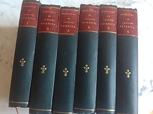 Mémoires de Jacques CASANOVA écrits par lui-mème .Edition originale , la seule complète. 6 Volumes .