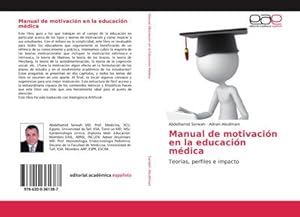 Seller image for Manual de motivacin en la educacin mdica for sale by BuchWeltWeit Ludwig Meier e.K.