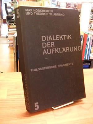 Bild des Verkäufers für Dialektik der Aufklärung - Philosophische Fragmente, zum Verkauf von Antiquariat Orban & Streu GbR
