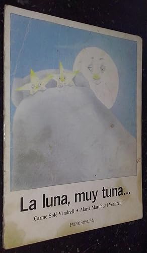 Bild des Verkufers fr La luna, muy tuna. zum Verkauf von Librera La Candela