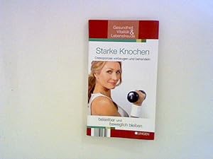 Seller image for Starke Knochen - Osteoporose vorbeugen und behandeln for sale by ANTIQUARIAT FRDEBUCH Inh.Michael Simon