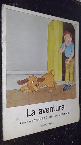 Bild des Verkufers fr La aventura zum Verkauf von Librera La Candela